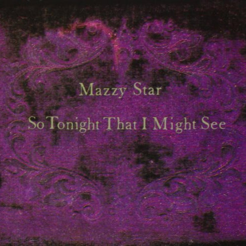 Mazzy Star - So Tonight That I Might See (colour vinyl)