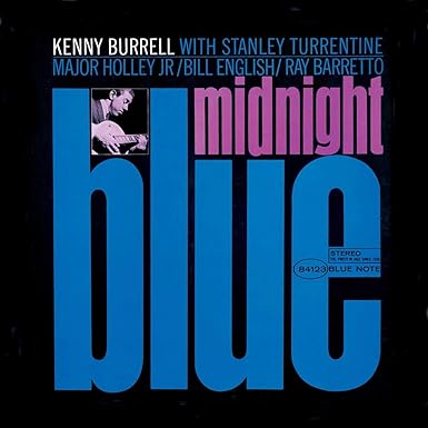 Kenny Burrell – Midnight Blue