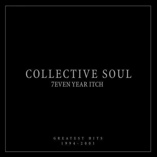 Collective Soul - 7even Year Itch
