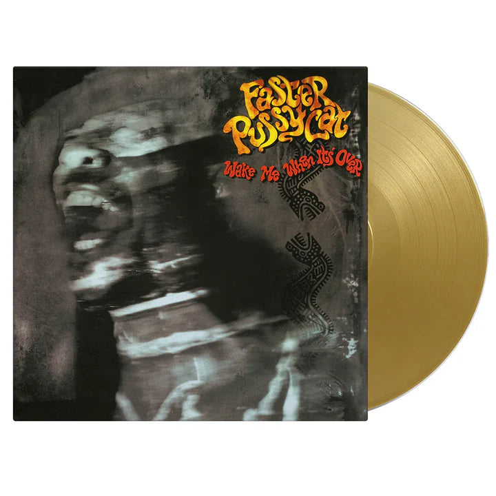 Faster Pussycat - Wake Me When It's Over (Gold Vinyl)
