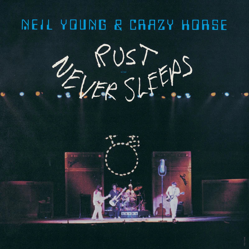 Neil Young - Rust Never Sleeps