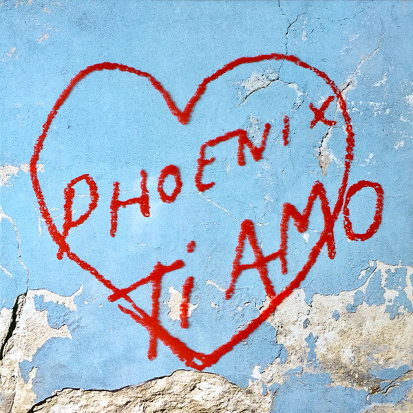 Phoenix – Ti Amo