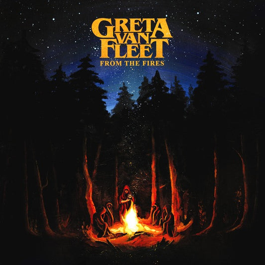 Greta Van Fleet – From The Fires