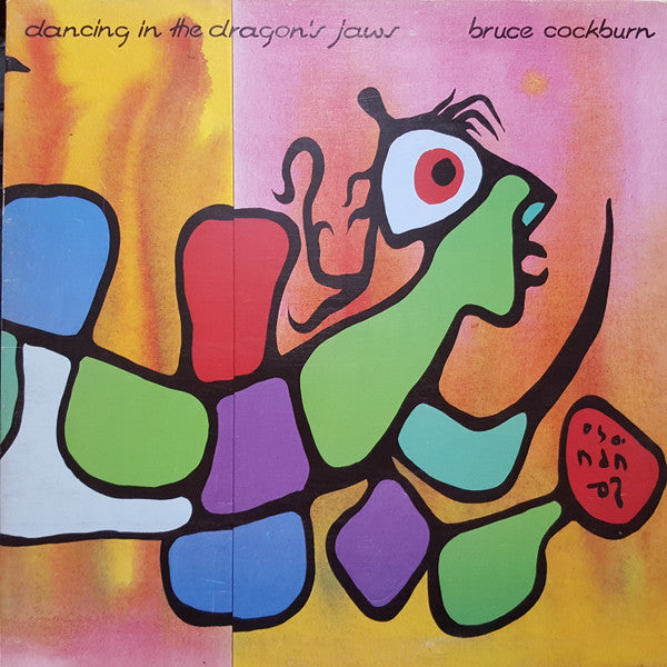 Bruce Cockburn – Dancing In The Dragon's Jaws