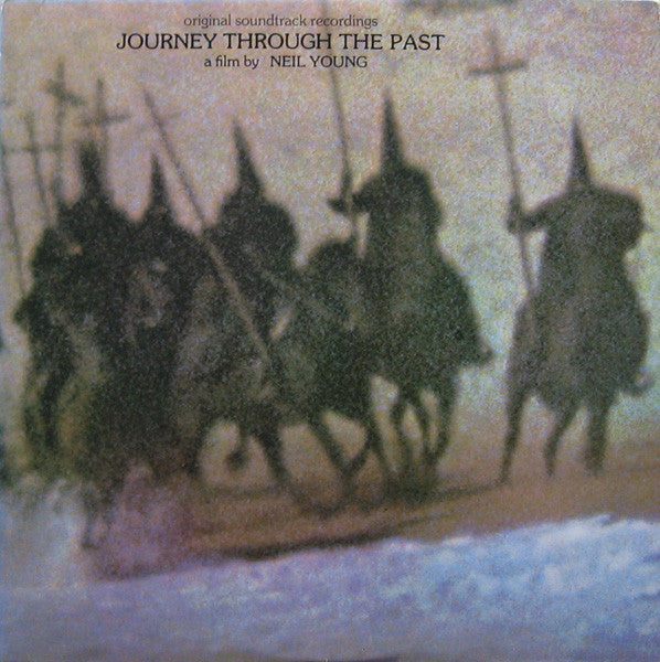 Neil Young – Journey Through The Past