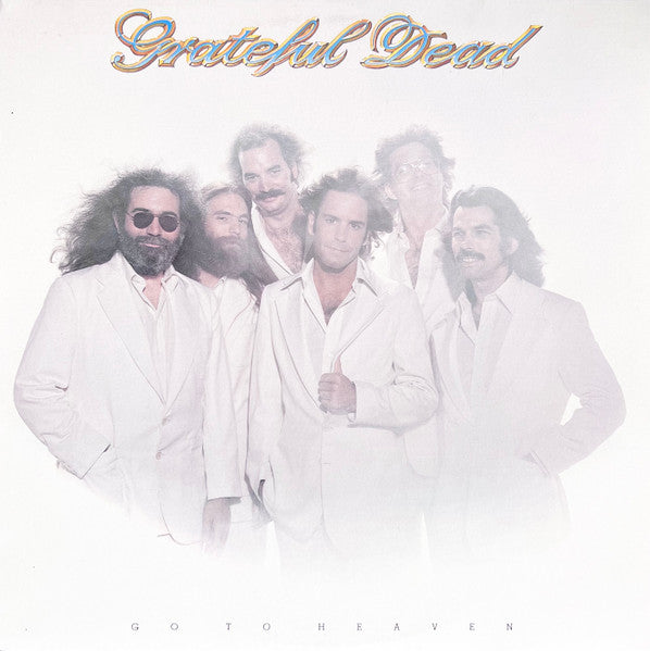 Grateful Dead – Go To Heaven