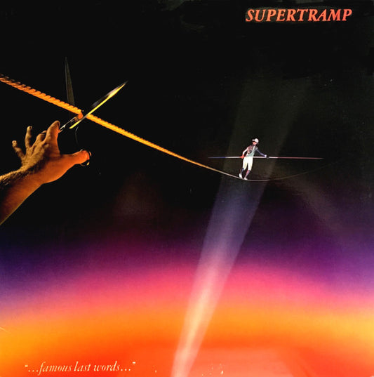 Supertramp – "...Famous Last Words..."