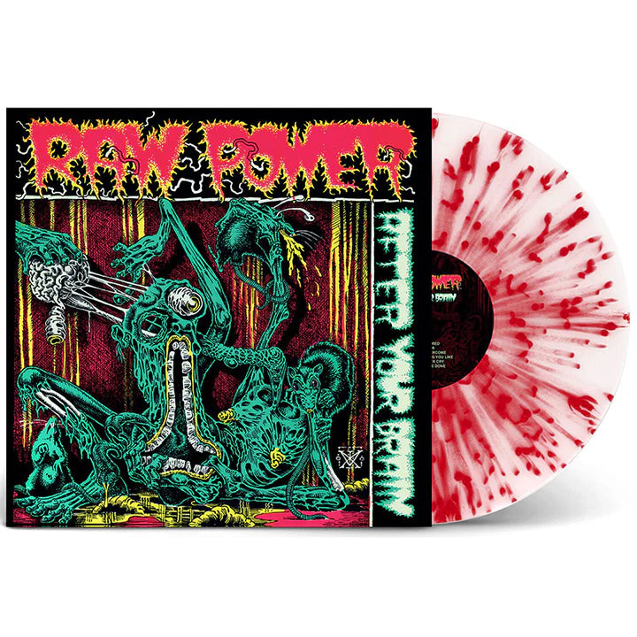 Raw Power - After Your Brain (white & red splatter)