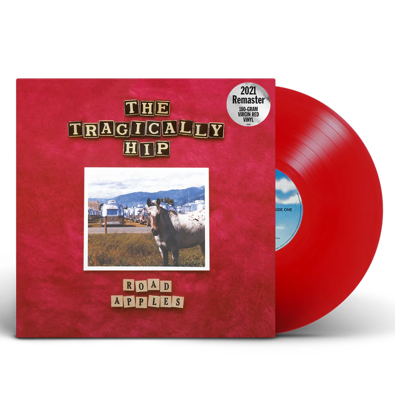 The Tragically Hip – Road Apples (Red vinyl)