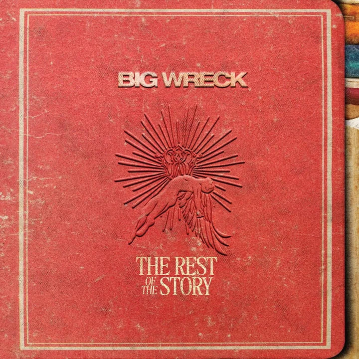 Big Wreck - Rest Of The Story