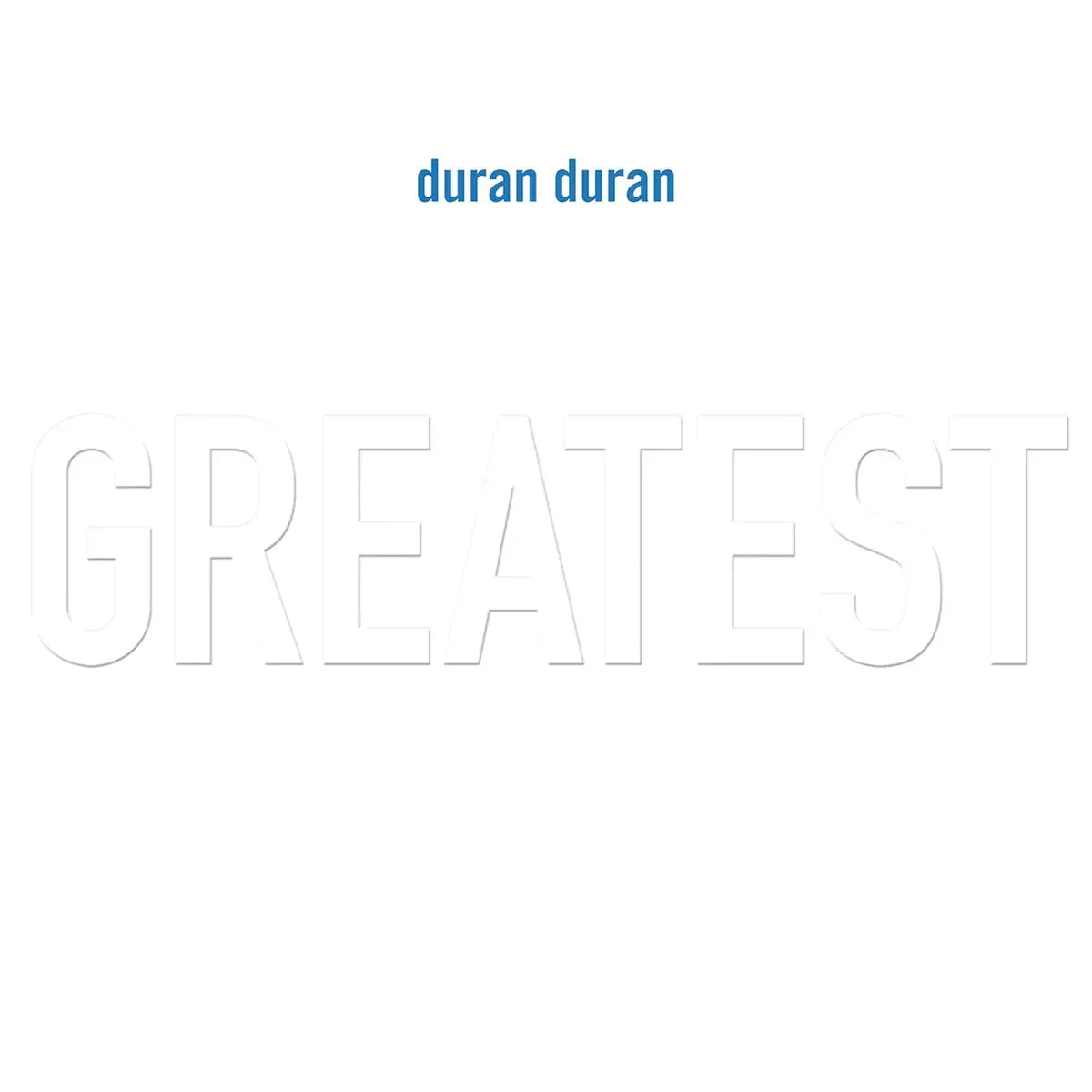 Duran Duran - Greatest