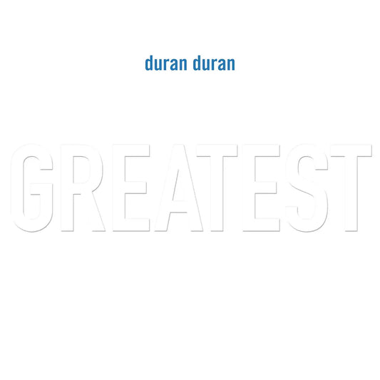 Duran Duran - Greatest