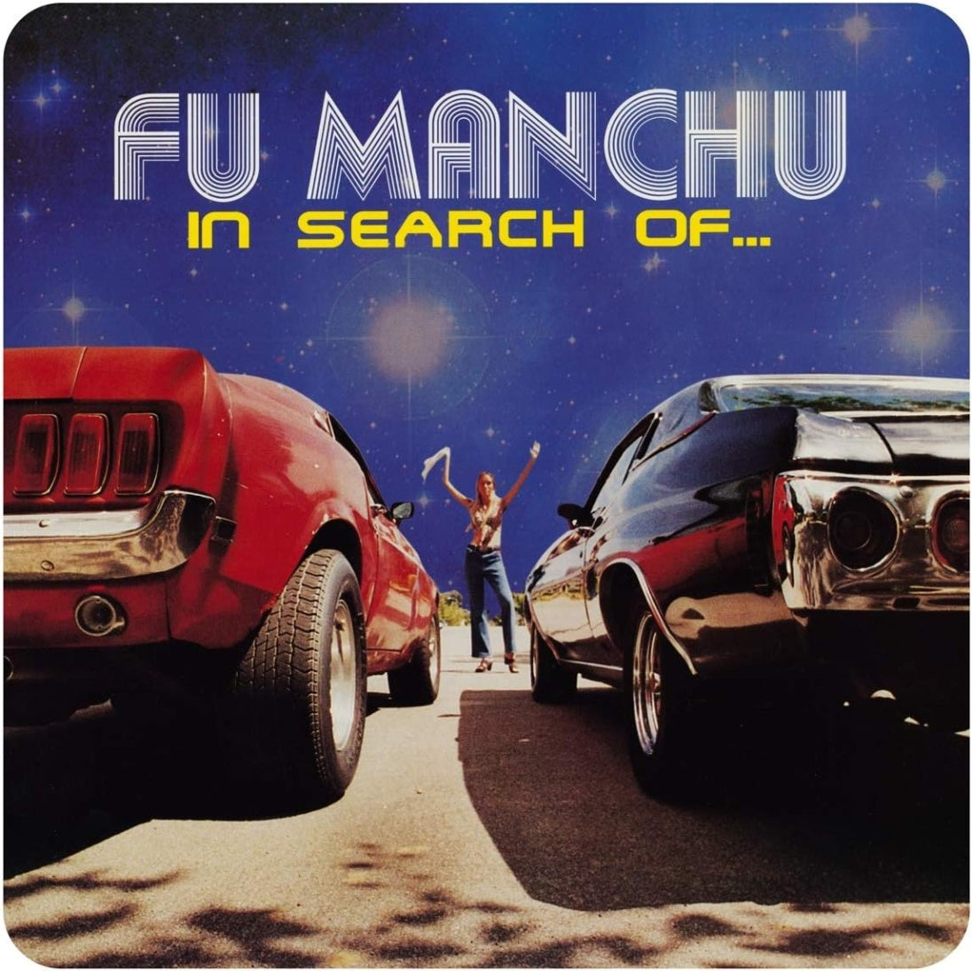 Fu Manchu - In Search Of…(30th Anniversary)