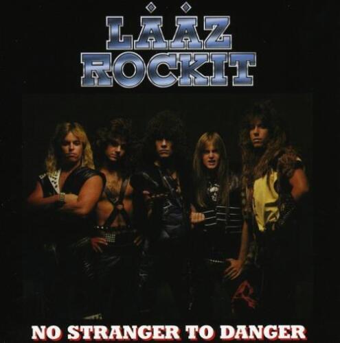 Laaz Rockit - No Stranger to Danger (Silver vinyl)