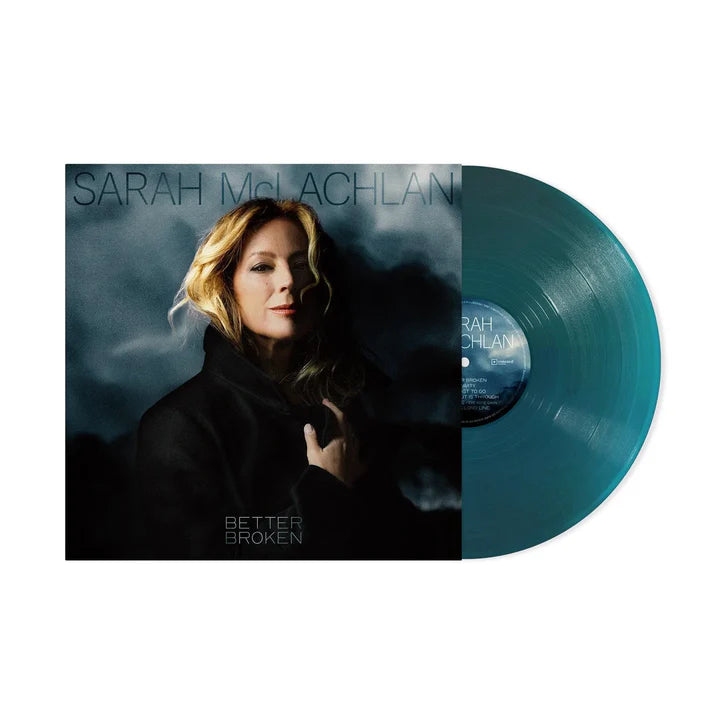 Sarah McLachlan - Better Broken (Translucent Sea Blue)