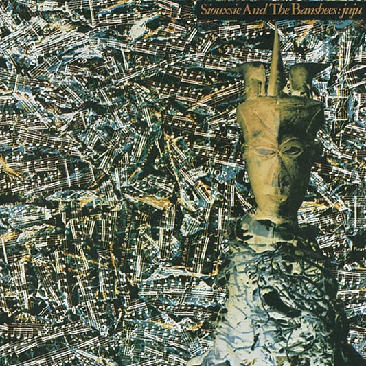 Siouxsie And The Banshees - Juju