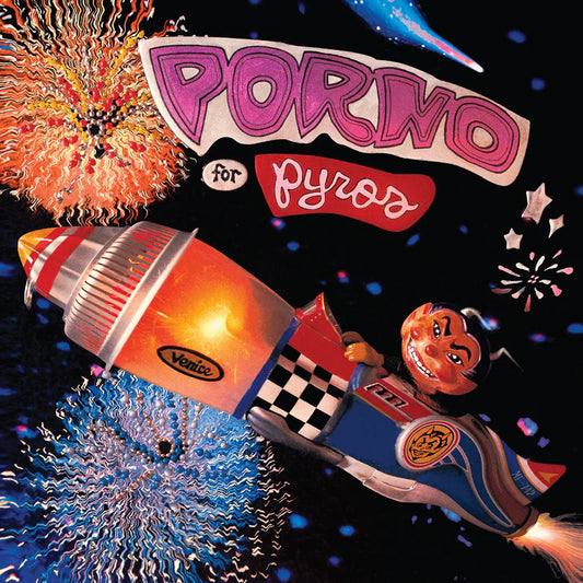 Porno For Pyros - Porno For Pyros (Rhino Reserve)