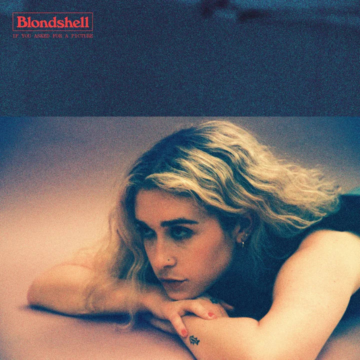 Blondshell - If You Asked For A Picture (Coke Bottle Clear Vinyl)