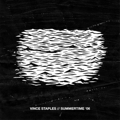 Vince Staples ‎– Summertime '06 (Segment 1)