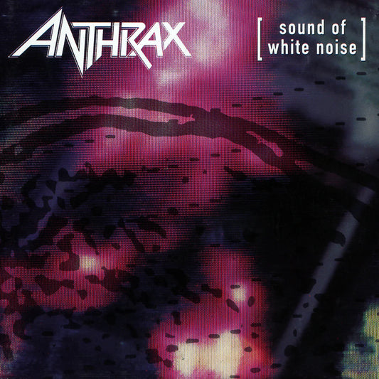 Anthrax - Sound Of White Noise