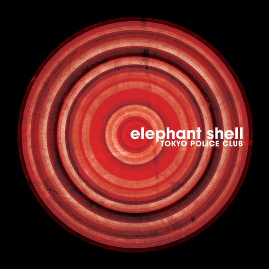 Tokyo Police Club – Elephant Shell