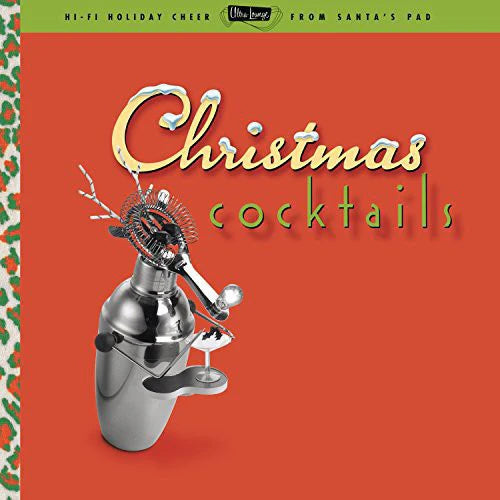 Various - Ultra Lounge: Christmas Cocktails Vol 1
