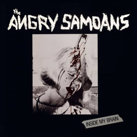 Angry Samoans - Inside My Brain (White vinyl)