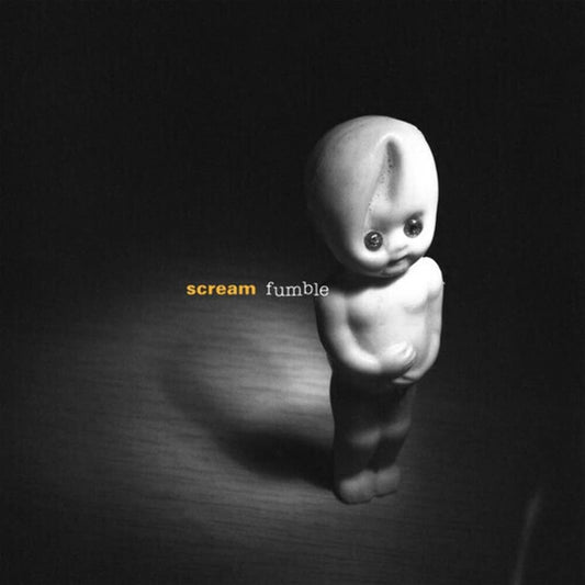 Scream - Fumble (Clear vinyl)