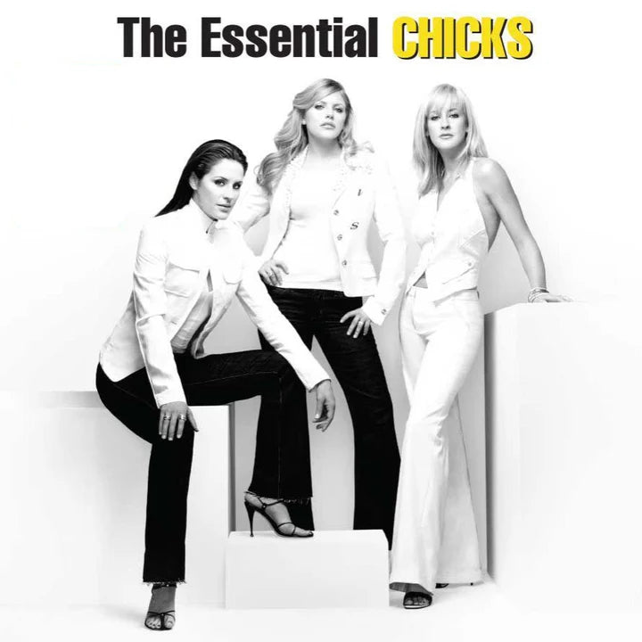 Chicks, The - The Essential