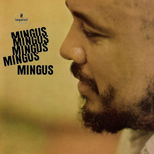 Charles Mingus – Mingus Mingus Mingus Mingus Mingus