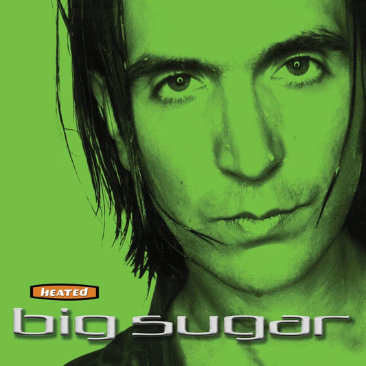 Big Sugar - Heated (Orange and Green vinyl)