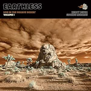 Earthless – Live In The Mojave Desert (Volume 1)