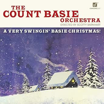 Count Basie Orchestra - A Very Swingin Basie Christmas