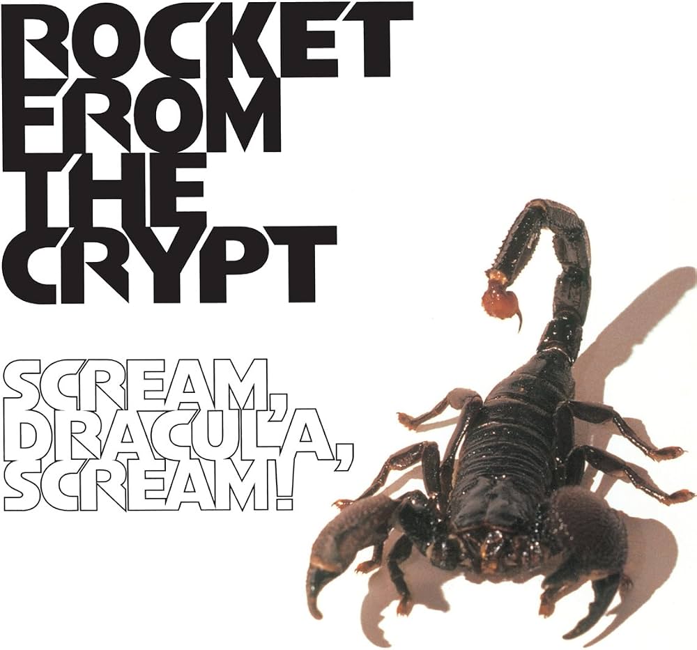 Rocket From The Crypt - Scream Dracula Scream (Black and Clear splatter)