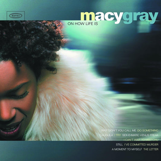 Macy Gray - On How Life Is