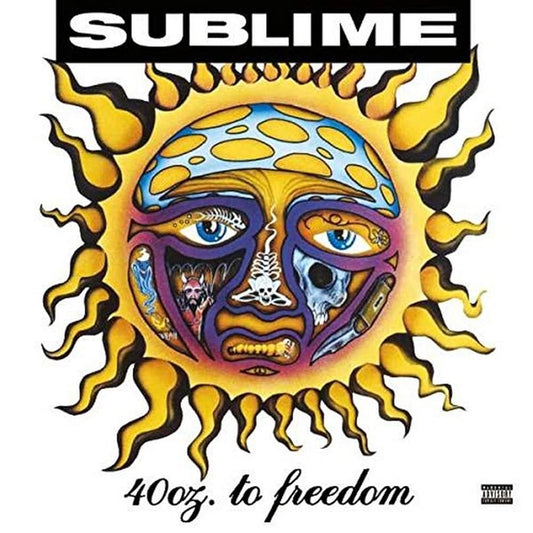 Sublime - 40 oz. To Freedom