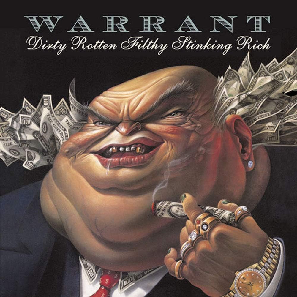 Warrant - Dirty Rotten Filthy Stinking Rich