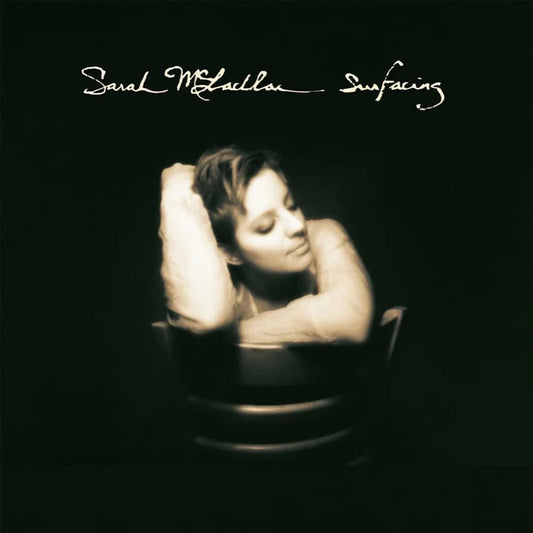 Sarah Mclachlan – Surfacing