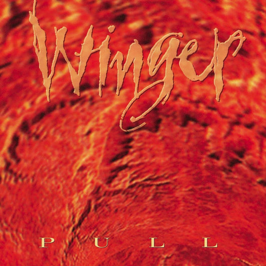 Winger - Pull (Appl Red vinyl)