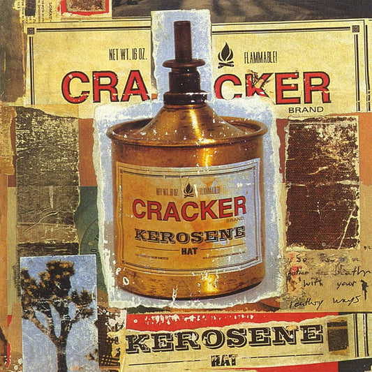 Cracker – Kerosene Hat