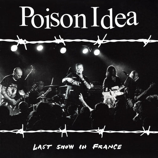 Poison Idea - Last Show in France (Burgundy Vinyl)