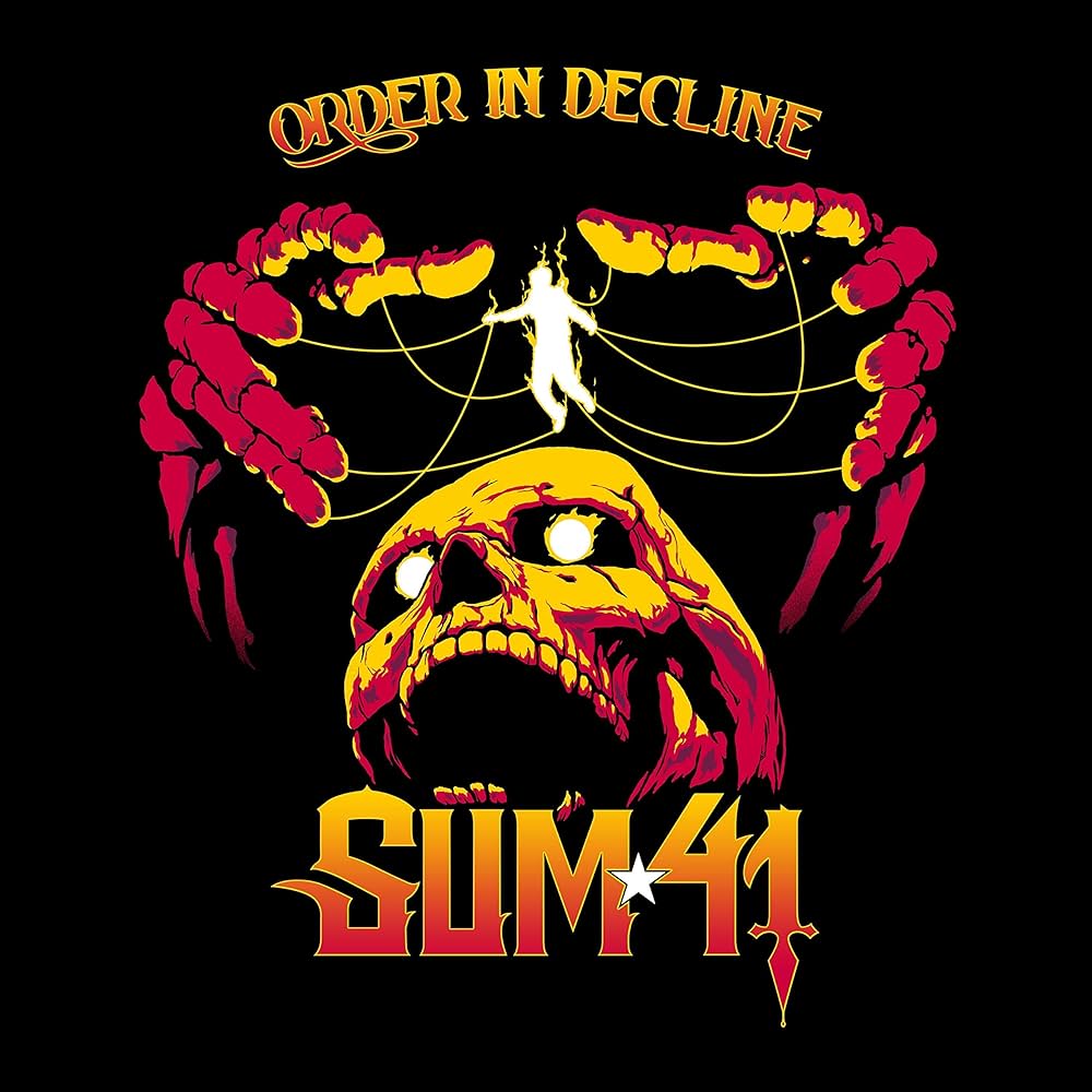 Sum 41 – Order In Decline