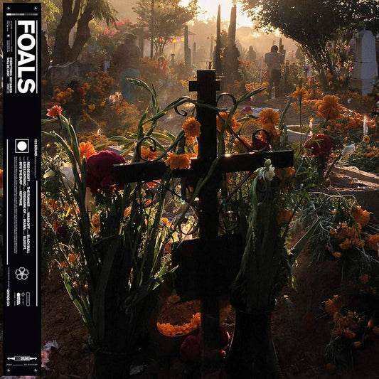 Foals ‎– Everything Not Saved Will Be Lost: Part 2
