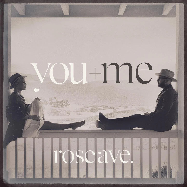 You+Me - Rose Ave
