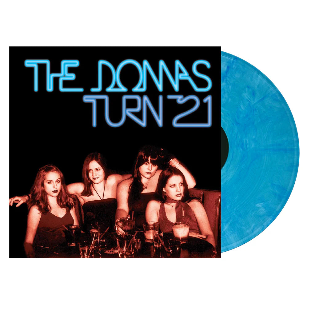 The Donnas - Turn 21 (Blue Ice Queen vinyl)