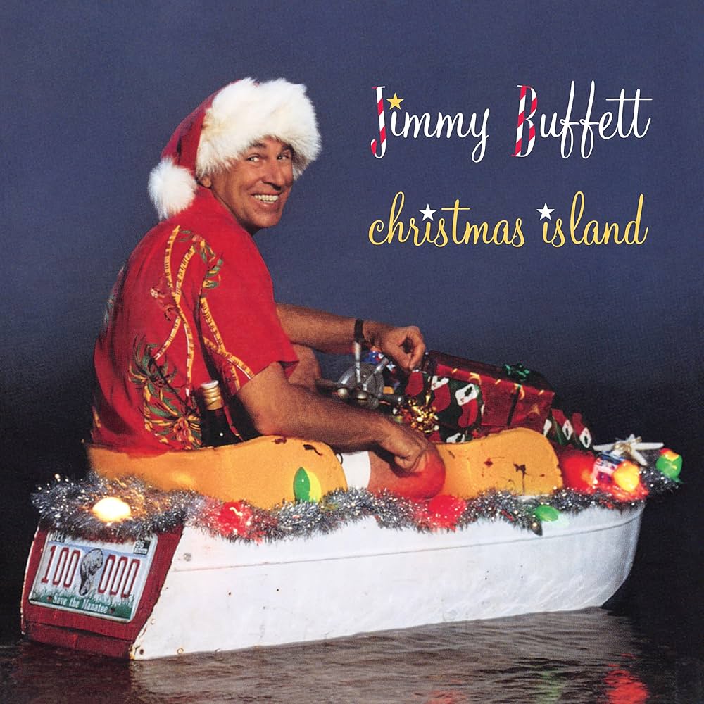 Jimmy Buffett - Christmas Island