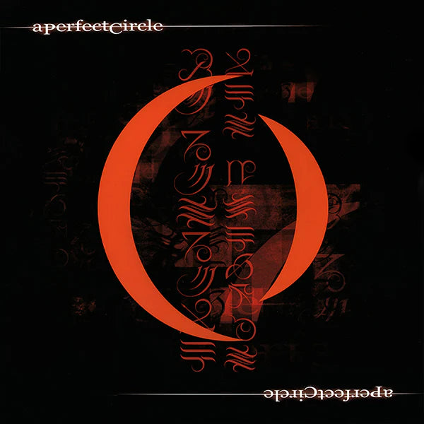 A Perfect Circle - Mer De Noms