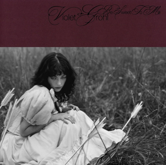 Violet Grohl - Be Sweet to Me (vinyle confiture de myrtille exclusivité indie)