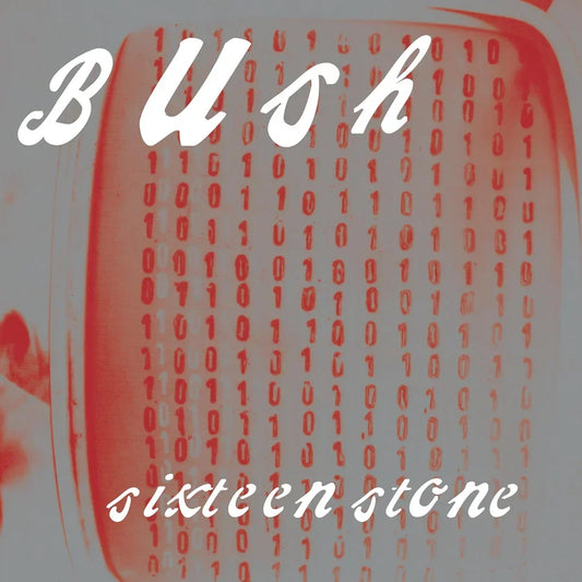 Bush - Sixteen Stone (vinyle rouge 30e anniversaire)