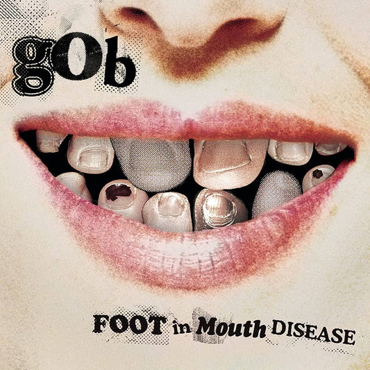Gob – Foot In Mouth Disease (White/Red Split w/ 7")